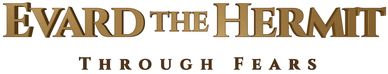 Evard The Hermit: Through Fears logo